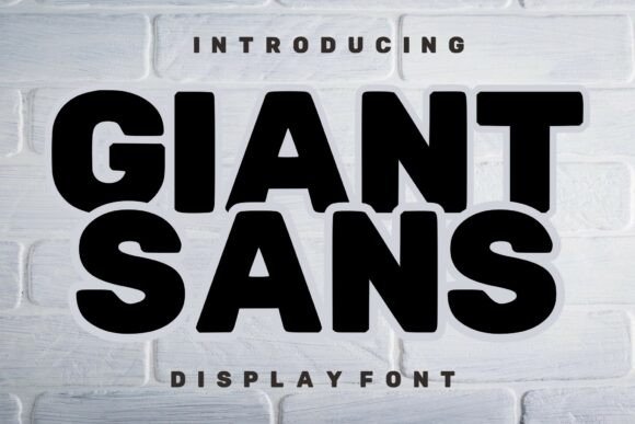 Giant Sans: A Modern Typeface for Bold, Impactful Designs